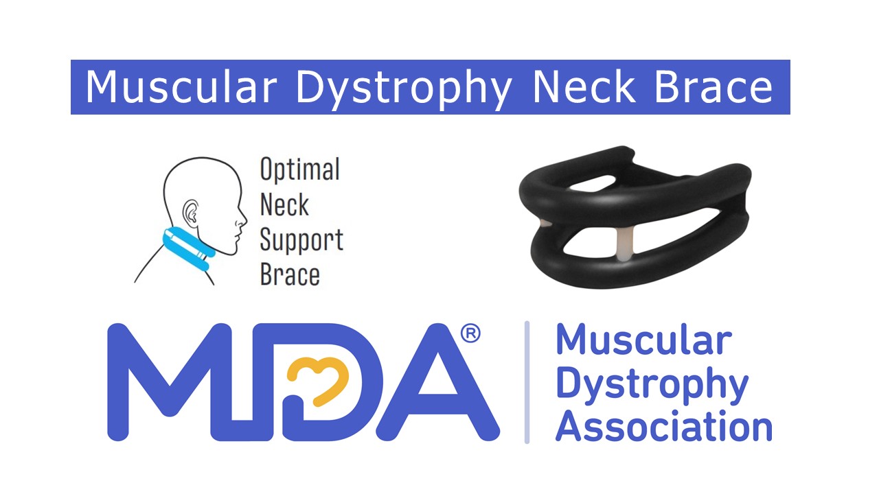 Muscular Dystrophy Neck Brace