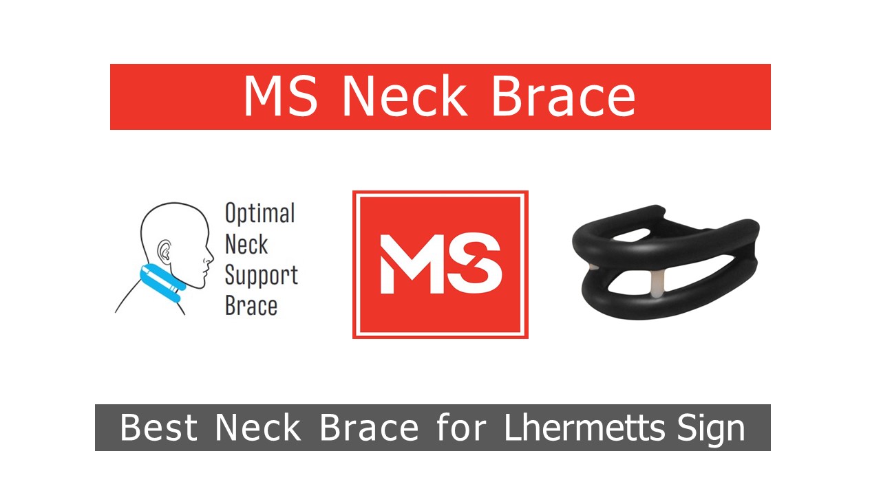 MS Neck Brace