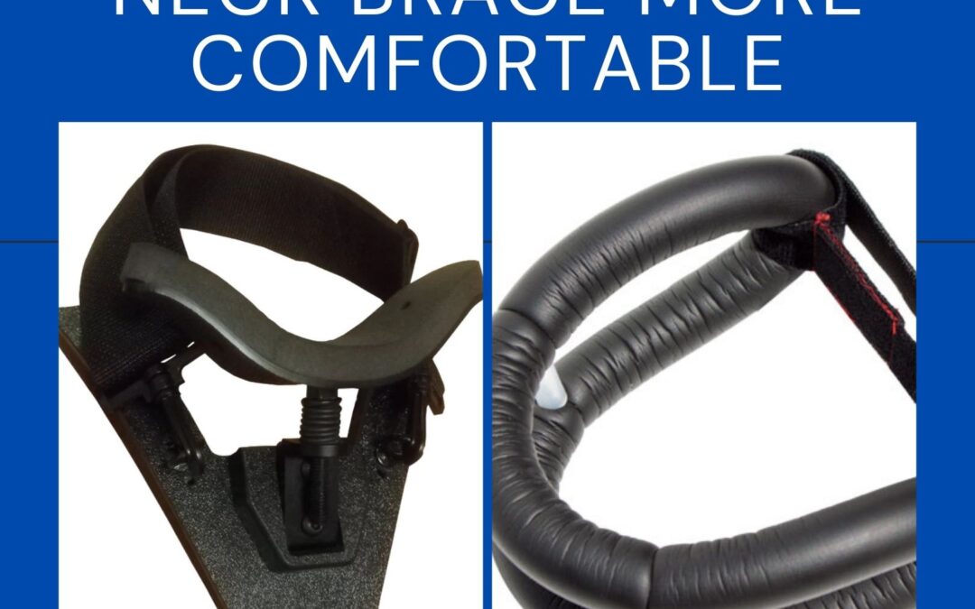 How to make a neck brace more comfortable
